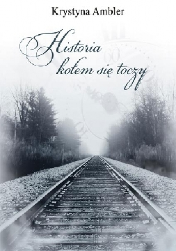 Ok�adka - Historia ko�em si� toczy