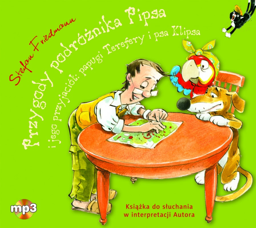 Ok�adka - Przygody podr�nika Pipsa i jego przyjaci�: papugi Terefery i psa Klipsa