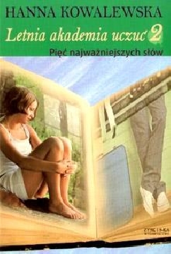 Okładka - Letnia Akademia Uczuć 2: Pięć Najważniejszych Słów