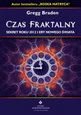Okładka - Czas fraktalny sekret roku 2012 i ery nowego świata