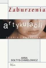 Okładka - Zaburzenia artykulacji. Teoria i praktyka