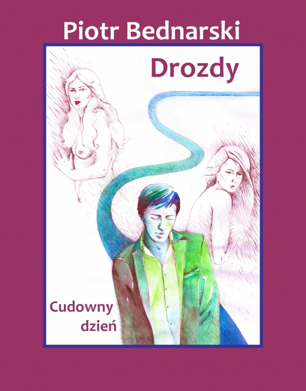 Ok�adka - Drozdy, Cudowny dzie�