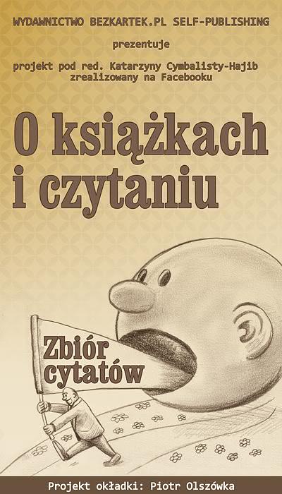 Okładka - O książkach i czytaniu. Zbiór cytatów