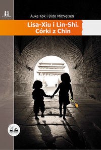 Ok�adka - Lisa-Xiu i Lin-Shi. C�rki z Chin 