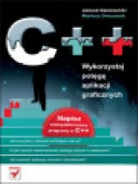 Okładka - C++. Wykorzystaj potęgę aplikacji graficznych