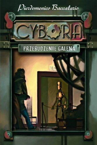 Ok�adka - Cyboria. Przebudzenie Galena