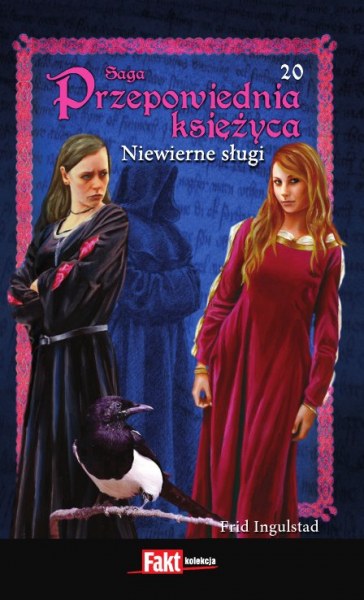 Ok�adka - Przepowiednia ksi�yca 20. Niewierne s�ugi
