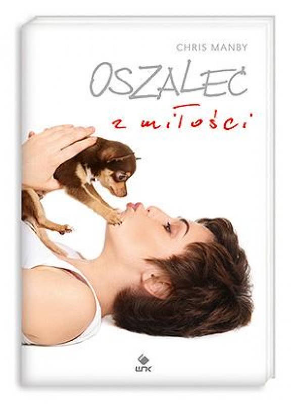 Okładka - Oszaleć z miłości