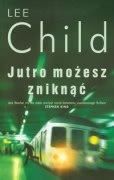 Okładka - Jutro możesz zniknąć