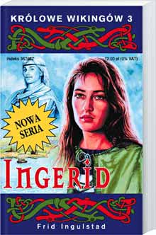 Ok�adka - Kr�lowe Wiking�w 3. Ingerid