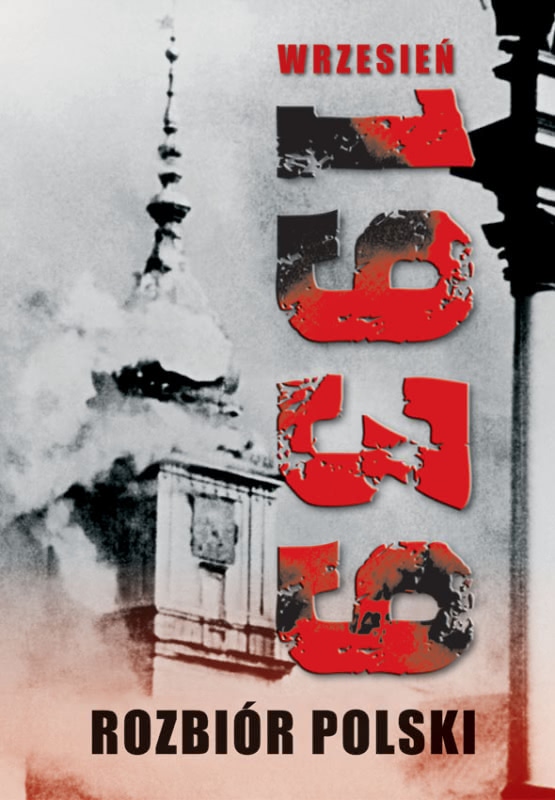 Okładka - Wrzesień 1939. Rozbiór Polski