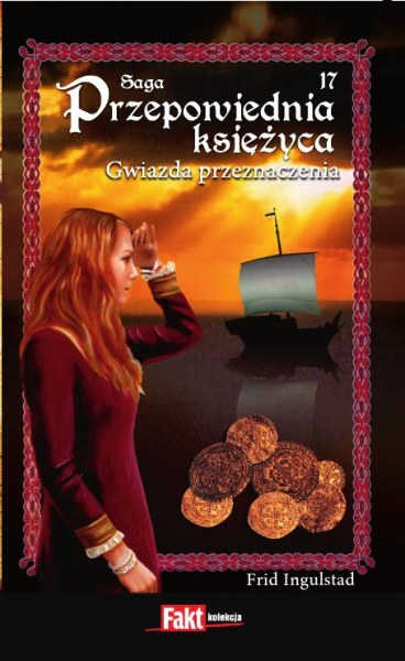 Ok�adka - Przepowiednia ksi�yca 17. Gwiazda przeznaczenia