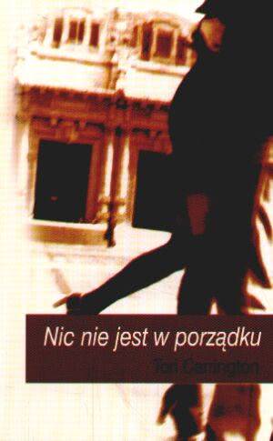 Ok�adka - Nic nie jest w porz�dku