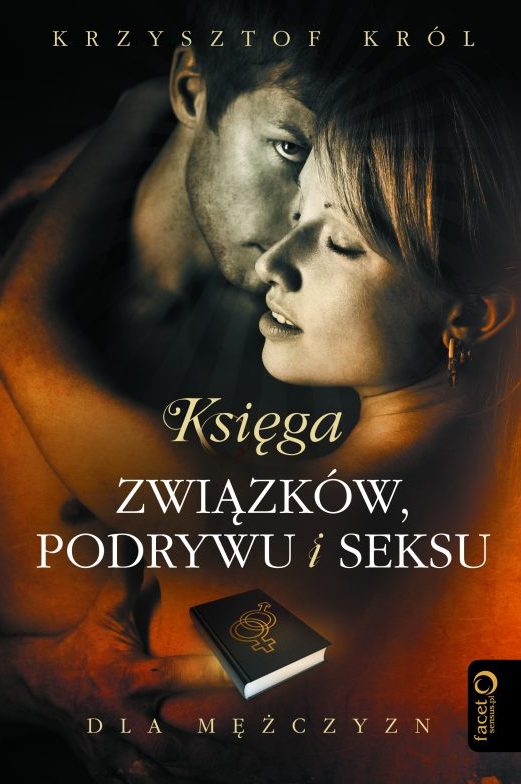 Okładka - Księga związków, podrywu i seksu dla mężczyzn