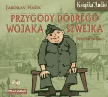 Okładka - Przygody dobrego wojaka Szwejka