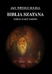 Ok�adka - Biblia szatana. Dzieje kart tarota