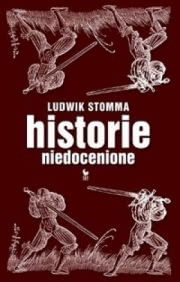 Ok�adka - Historie niedocenione