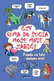 Ok�adka - Czy guma do �ucia mo�e mnie zabi�?