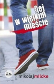 Ok�adka - Gej w wielkim mie�cie