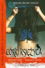 Ok�adka - C�rki ksi�yca. Tom 2. Nocny cie�. Tajemny zw�j