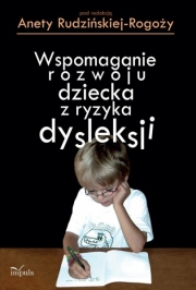Ok�adka - Wspomaganie rozwoju dziecka z ryzyka dysleksji
