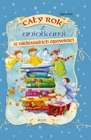 Ok�adka - Ca�y rok z anio�kami