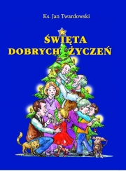 Ok�adka - �wi�ta dobrych �ycze�