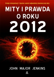 Ok�adka - MITY I PRAWDA O ROKU 2012