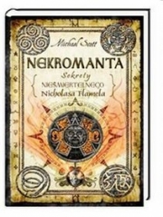 Ok�adka - Nekromanta Sekrety nie�miertelnego Nicholasa Flamela
