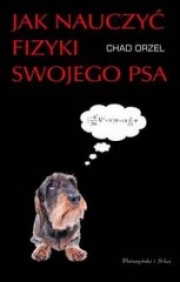 Ok�adka - Jak nauczy� fizyki swojego psa