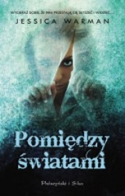 Ok�adka - Pomi�dzy �wiatami