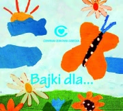 Ok�adka - Bajki dla...