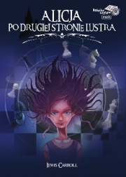 Ok�adka - Alicja po drugiej stronie lustra