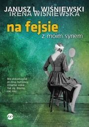 Ok�adka - Na fejsie z moim synem