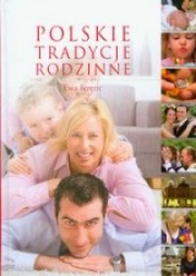 Ok�adka - Polskie tradycje rodzinne