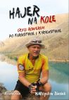 okadka - Hajer na kole, czyli rowerem po Kirgistanie i Kazachstanie