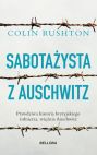 okadka - Sabotaysta z Auschwitz