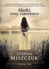 Recenzja - Matki, �ony, czarownice