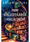 okadka - Pani bibliotekarka i magia snw
