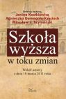 Szko�a wy�sza w toku zmian 