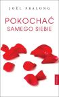 Pokocha� samego siebie