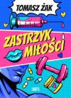 ok�adka - Zastrzyk mi�o�ci