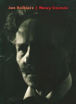 Ok�adka - Nowy kosmos. Strindberg nauka i znaki
