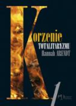 Ok�adka - Korzenie totalitaryzmu