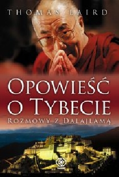 Ok�adka - Opowie�� o Tybecie. Rozmowy z Dalajlam�