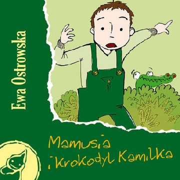 Ok�adka - Mamusia i krokodyl Kamilka