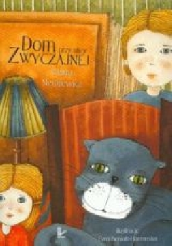 Ok�adka - Dom przy ulicy Zwyczajnej
