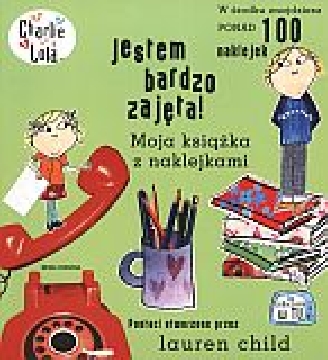 Ok�adka - Jestem bardzo zaj�ta! Moja ksi��ka z naklejkami
