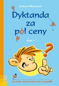 Ok�adka - Dyktanda za p� ceny klasa V