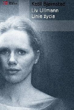 Ok�adka - Liv Ullmann. Linie �ycia